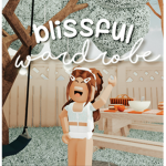 ~blissful wardrobe~