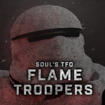 TFO|| Flame Troopers
