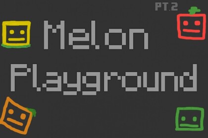[UPDATE!] Melon Playground
