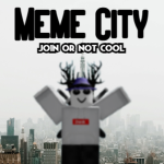 #MEME CITY