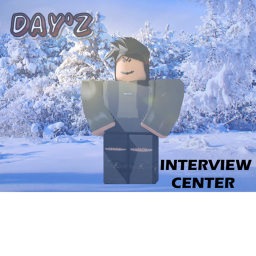 Day'z Interview center