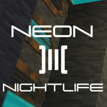 [RAR] Neon N]II[ghtlife [INDEFINITE HIATUS]