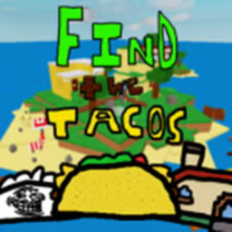 🌮 FIND THE TACOS 🌮