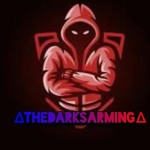 ΔTheDarksArmingΔ