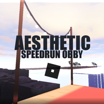 [UPDATE] Aesthetic speed run obby!