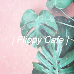 | Flippy Cafe |