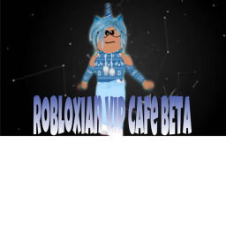 Robloxian Vip Cafe BETA