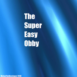 The Super Easy Obby!