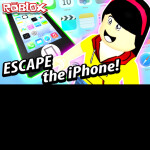 Escape The iPhone Obby