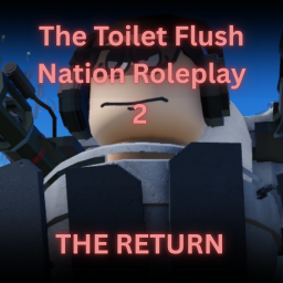 The Toilet Flush Nation 2 I-BETA-I