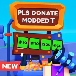 [NEW] PLS DONATE MODDED T