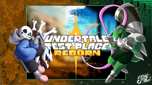 Undertale Test Place Reborn