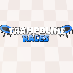 Trampoline Races!