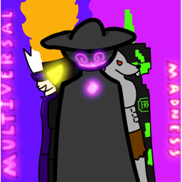 Multiversal Madness (W.I.P)