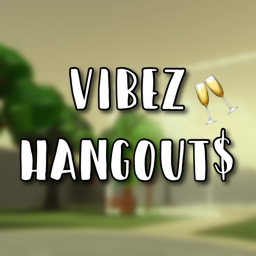 Vibez Hangout$