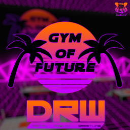 [DRW] Gym of Future