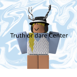 Truth Or Dare Center