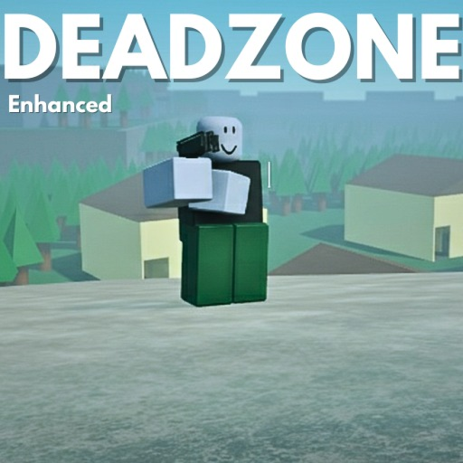Deadzone Enhanced