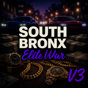 South Bronx: Elite War❗