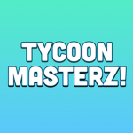 Tycoon Masterz!