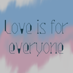 Love is for eveyone
