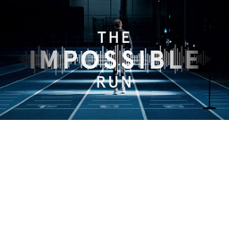 Impossible run