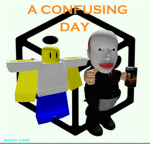 A Confusing Day