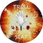 Troll Slap