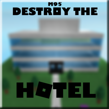 Destory the BL00XER Hotel