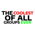 the coolest of all groups ever