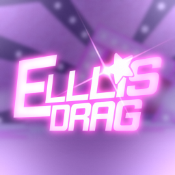 Elllis Drag! 💄👗