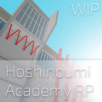 Hoshinoumi Academy (Pre-Alpha) (WIP)