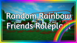 Losowe odgrywanie ról Rainbow Friends🌈