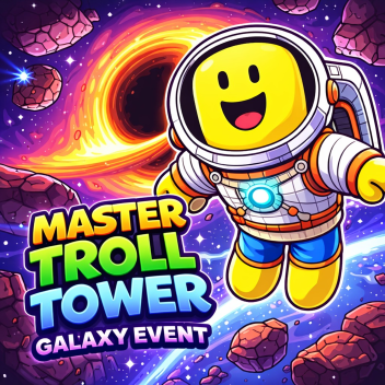[🚀] Master Troll Tower