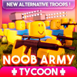 Noob Army Tycoon
