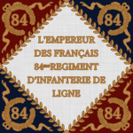 84èmе Régiment d'Infanterie de Ligne