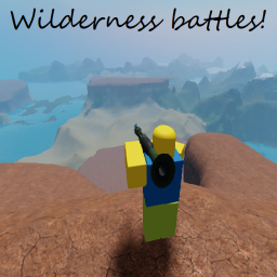 Wilderness Battles!