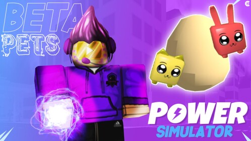(🐹PETS🐹) ⚡ Power Simulator (BETA)