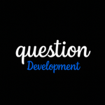 Question Development