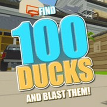Find 100 Ducks and Blast Them!