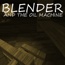 BLENDER AND THE OIL MACHINE