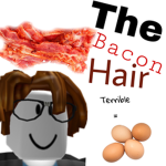 The Bacon Hair’s