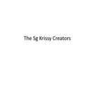 The Sg Krissy Creators