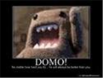 Domo's RULE!!!!!!!