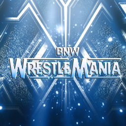 BNW: Wrestlemania