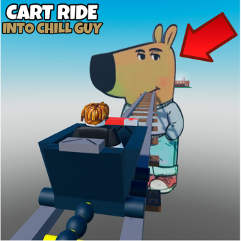Cart Ride into Chill Guy