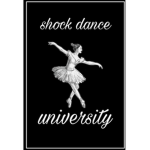 shock dance university!