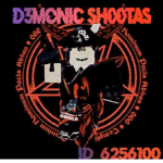 D3monic Sh00tas