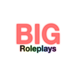 BIG Roleplays