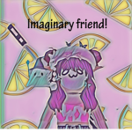 Imaginary friend fan club!